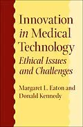 E-Book (epub) Innovation in Medical Technology von Margaret L. Eaton
