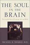 E-Book (epub) Soul in the Brain von Michael R. Trimble
