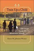 E-Book (epub) Train Up a Child von Karen M. Johnson-Weiner