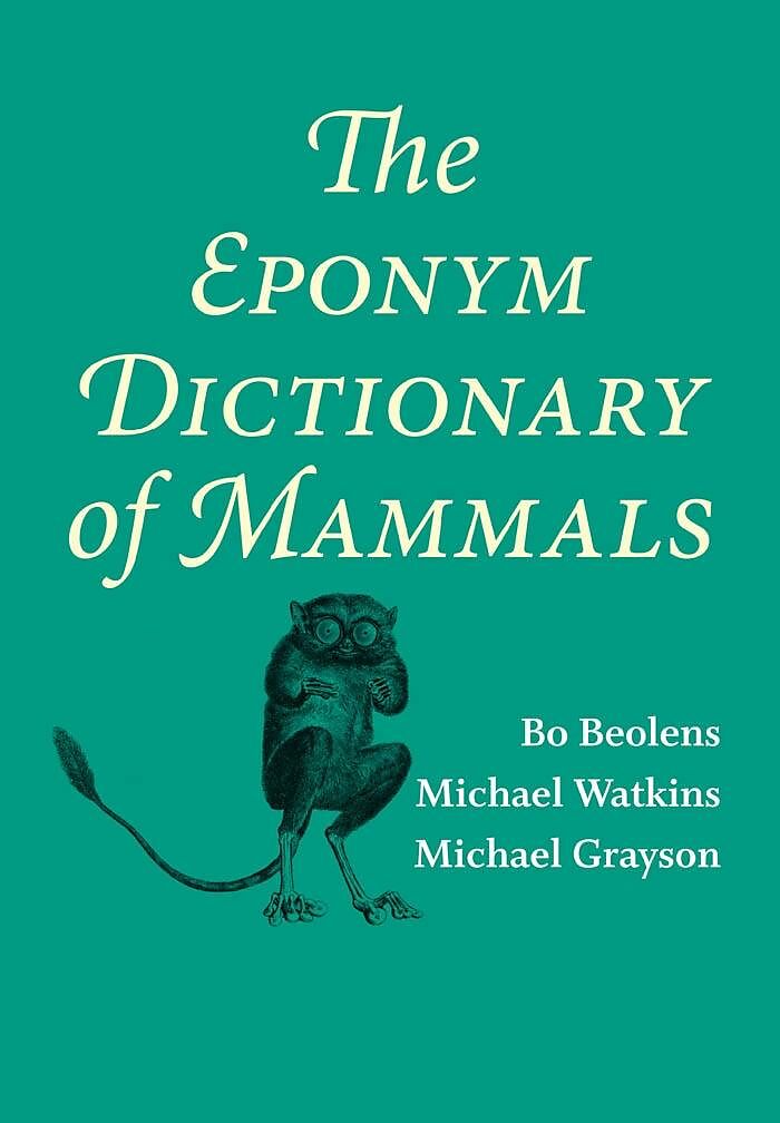 Eponym Dictionary of Mammals