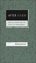 E-Book (epub) After Harm von Nancy Berlinger