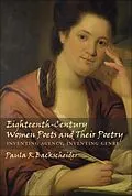 ePUB Eighteenth-Century Women Poets and Their Poetry von Paula R. Backscheider