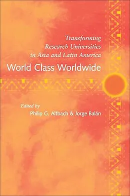 E-Book (epub) World Class Worldwide von Philip G. Altbach