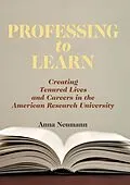 E-Book (epub) Professing to Learn von Anna Neumann