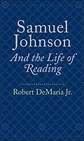 E-Book (epub) Samuel Johnson and the Life of Reading von Jr. Robert DeMaria