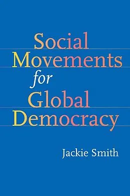 ePUB Social Movements for Global Democracy von Jackie Smith