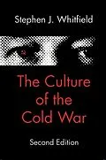 E-Book (epub) Culture of the Cold War von Stephen J. Whitfield
