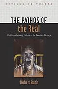 E-Book (epub) Pathos of the Real von Robert Buch