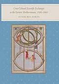 ePUB Cross-Cultural Scientific Exchanges in the Eastern Mediterranean, 1560-1660 von Avner Ben-Zaken