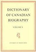 Dictionary of Canadian Biography / Dictionaire Biographique du Canada