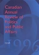 Fester Einband Canadian Annual Review of Politics and Public Affairs von David Mutimer