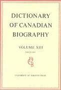 Dictionary of Canadian Biography / Dictionaire Biographique du Canada