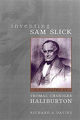 Fester Einband Inventing Sam Slick von Richard Davies