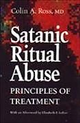 Couverture cartonnée Satanic Ritual Abuse de Colin Ross