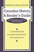 Couverture cartonnée Canadian History: A Reader's Guide de 