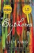 Kartonierter Einband Euphoria von King Lily
