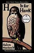 Kartonierter Einband H Is for Hawk von Helen MacDonald