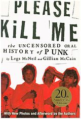 Couverture cartonnée Please Kill Me de McNeil Legs, McCain Gillian