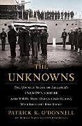 Livre Relié The Unknowns de Patrick K O'Donnell