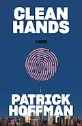 E-Book (epub) Clean Hands von Patrick Hoffman
