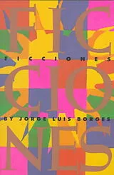Kartonierter Einband Ficciones von Borges Jorge Luis, Borges Jorge Luis, Borges Jorge Luis
