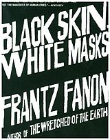Kartonierter Einband Black Skin, White Masks von Frantz Fanon