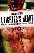 Couverture cartonnée A Fighter's Heart de Sheridan Sam