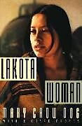 Couverture cartonnée Lakota Woman de Mary Crow Dog