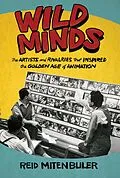 E-Book (epub) Wild Minds von Reid Mitenbuler