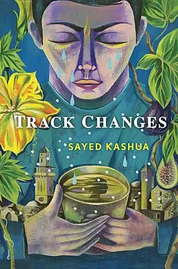 E-Book (epub) Track Changes von Sayed Kashua