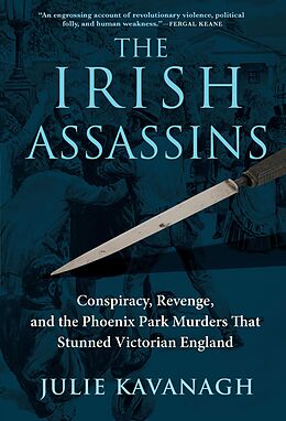 eBook (epub) The Irish Assassins de Julie Kavanagh