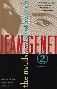 Kartonierter Einband The Maids and Deathwatch von Jean Genet