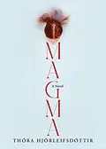 E-Book (epub) Magma von Thora Hjorleifsdottir