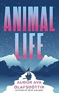 E-Book (epub) Animal Life von Auður Ava Ólafsdóttir