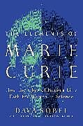 Livre Relié The Elements of Marie Curie de Dava Sobel