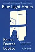 E-Book (epub) Blue Light Hours von Bruna Dantas Lobato