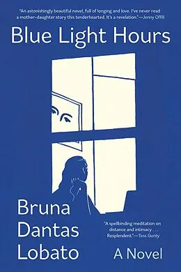 E-Book (epub) Blue Light Hours von Bruna Dantas Lobato