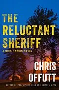 E-Book (epub) The Reluctant Sheriff von Chris Offutt