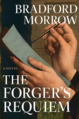 E-Book (epub) The Forger's Requiem von Bradford Morrow