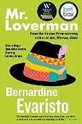 Kartonierter Einband Mr. Loverman von Bernardine Evaristo