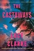 Kartonierter Einband The Castaways von Lucy Clarke
