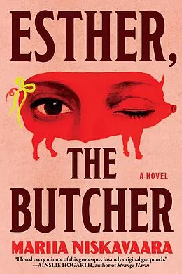 E-Book (epub) Esther, the Butcher von Mariia Niskavaara