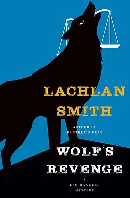 E-Book (epub) Wolf's Revenge von Lachlan Smith