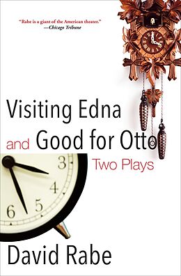 E-Book (epub) Visiting Edna and Good for Otto von David Rabe