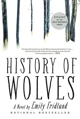 E-Book (epub) History of Wolves von Emily Fridlund