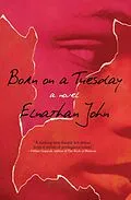 E-Book (epub) Born on a Tuesday von Elnathan John