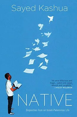E-Book (epub) Native von Sayed Kashua