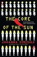E-Book (epub) The Core of the Sun von Johanna Sinisalo