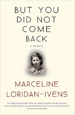 E-Book (epub) But You Did Not Come Back von Marceline Loridan-Ivens, Judith Perrignon