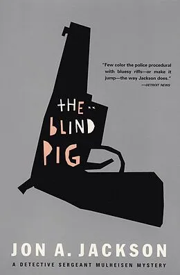 E-Book (epub) The Blind Pig von Jon A. Jackson
